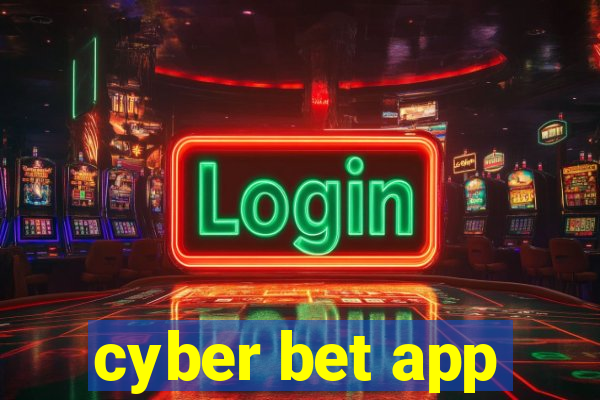 cyber bet app